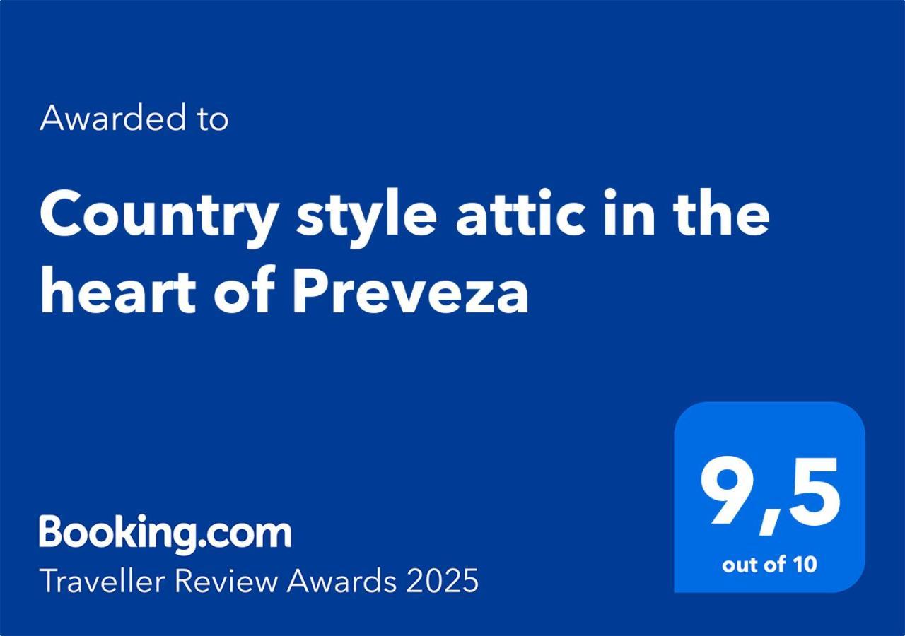 Ferienwohnung Country Style Attic In The Heart Of Preveza Exterior foto